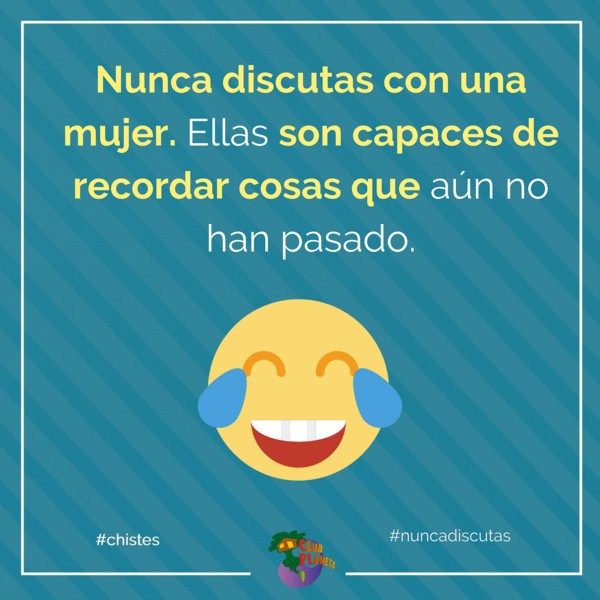nunca discutas