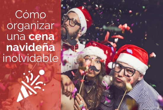 c�mo organizar una cena navide�a inolvidable