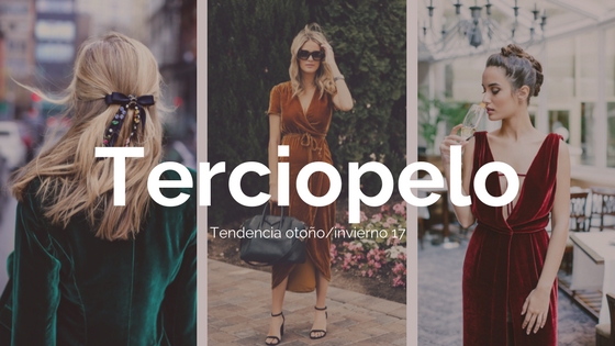 terciopelo, tendencia oto�o-invierno 2017